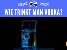 Wie trinkt man Vodka