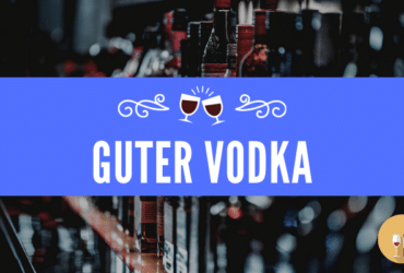 Guter Vodka