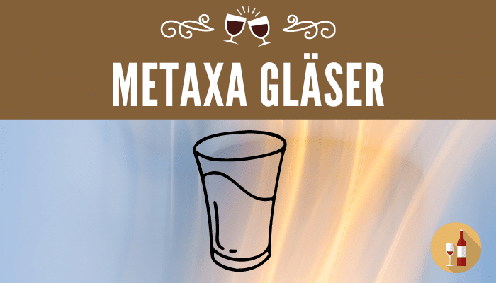 Metaxa Gläser Test