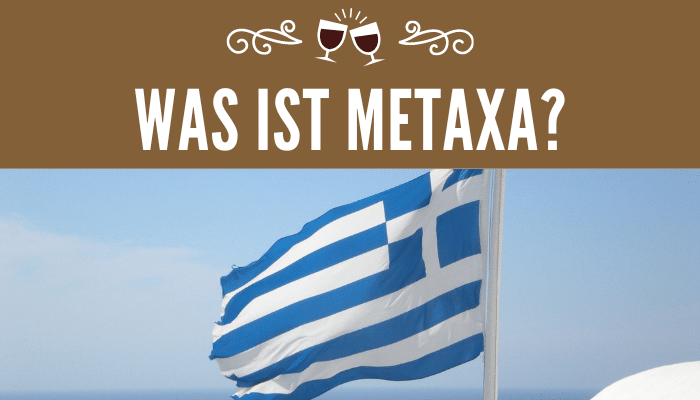 Was ist Metaxa